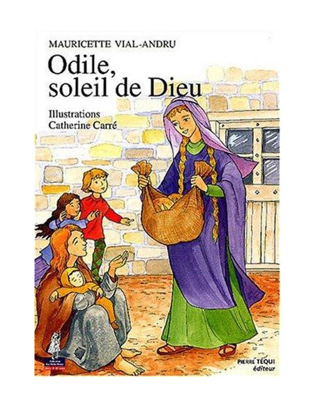 Livre pour enfant de la collection les Petits Pâtres racontant la vie de sainte Odile