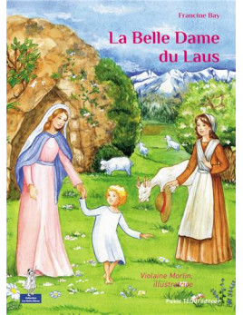Livre de la collection Petits Pâtres pour enfant racontant les apparitions de Notre-Dame du Laus