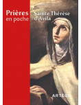 Prières en poche - Sainte Thérèse d'Avila