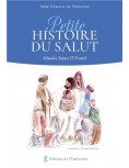 Petite Histoire du Salut (Histoire Sainte 7 à 10 ans)