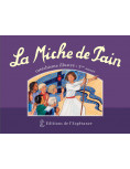 La Miche de Pain - 3ème année