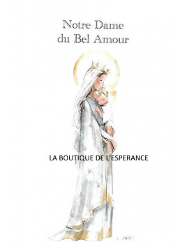 Image de Notre-Dame du Bel Amour réalisée par Anne Charlotte Larroque