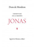 Commentaire sur le prophète Jonas - Dom de Monléon