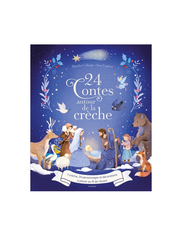 Un très beau livre pour enfants avec 24 contes autour de la crèche