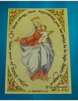 Image réalisée par les sœurs de la Consolation, de la Vierge Marie avec l'Enfant-Jésus et une prière de Charles de Foucauld